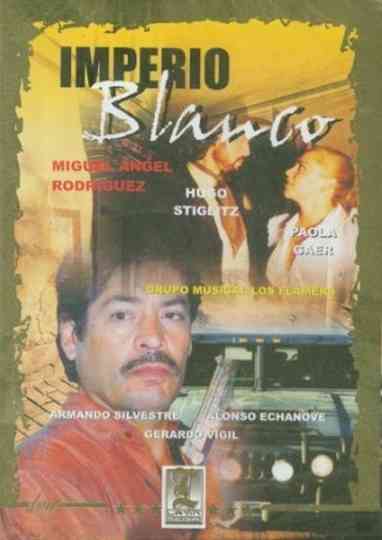 Imperio blanco Poster