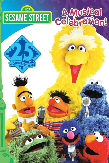 Sesame Street 25 Wonderful Years A Musical Celebration