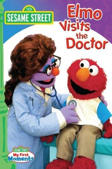 Sesame Street Elmo Visits the Doctor