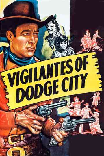 Vigilantes of Dodge City Poster