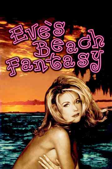 Eves Beach Fantasy Poster