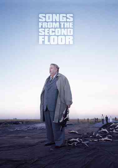 Songs from the Second Floor Poster