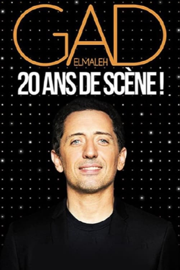 Gad Elmaleh  20 ans de scène 