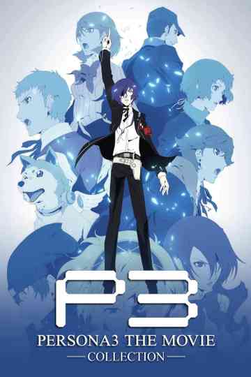 PERSONA3 THE MOVIE Collection Poster