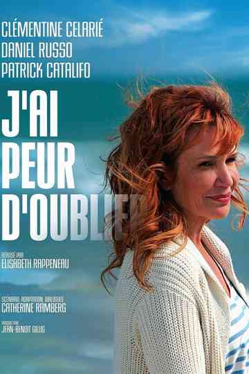 Jai peur doublier Poster