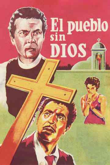 El pueblo sin Dios Poster