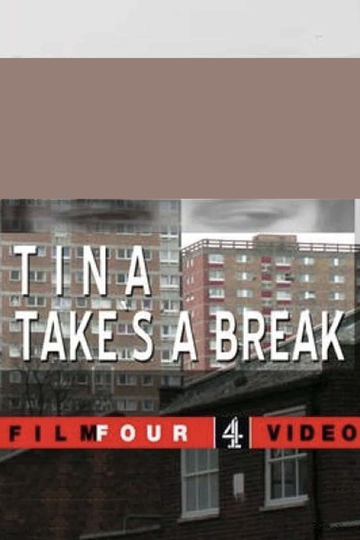 Tina Takes a Break Poster