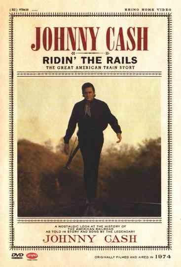 Johnny Cash: Ridin' the Rails Poster
