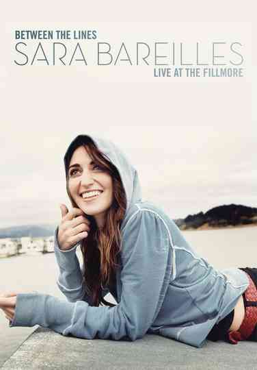 Between The Lines Sara Bareilles Live At The Fillmore Poster