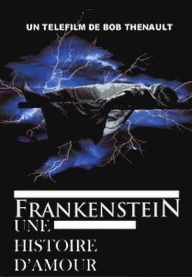 Frankenstein A Love Story Poster