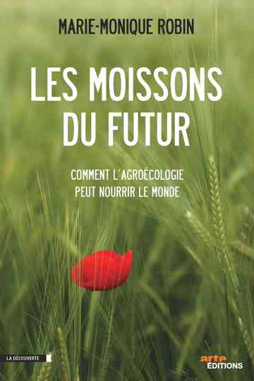 Les moissons du futur Poster