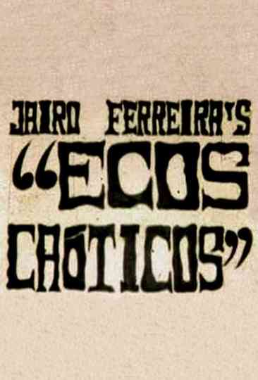 Ecos Caóticos Poster