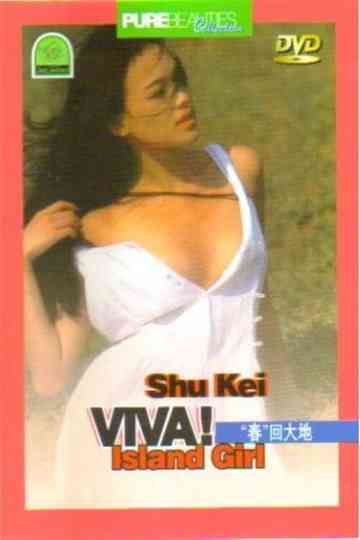 Shu Qi: Viva! Island Girl Poster