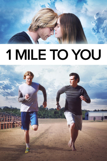 1 Mile To You Poster