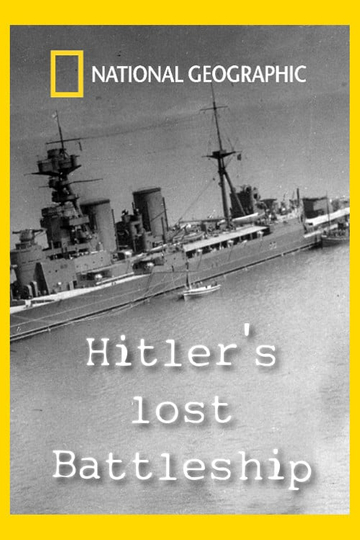 Hitlers Lost Battleship