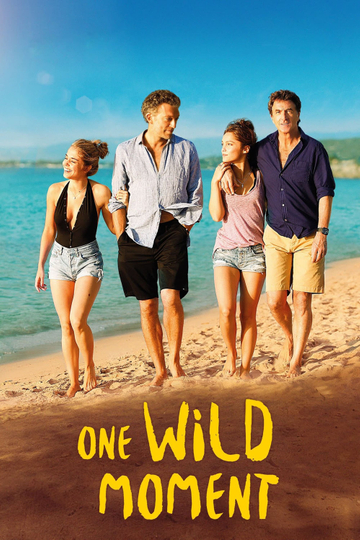 One Wild Moment Poster