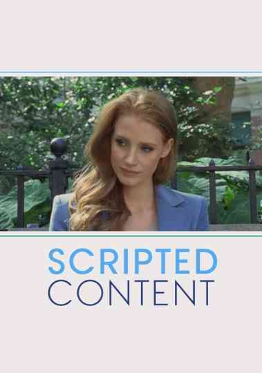 Scripted Content Poster