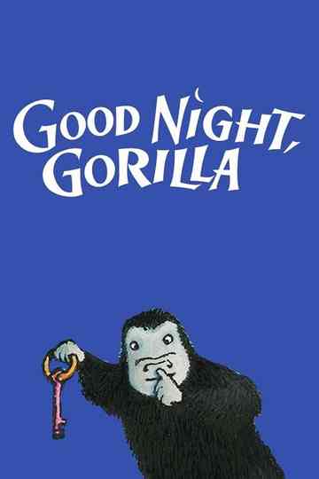 Good Night, Gorilla Poster