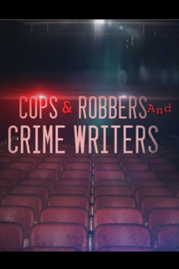 A Night at the Movies: Cops & Robbers and Crime Writers