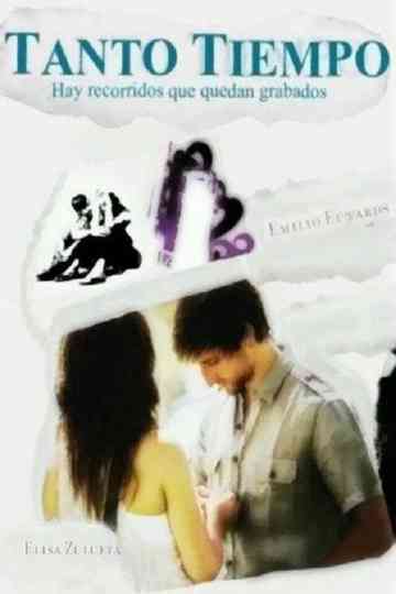 Tanto tiempo Poster