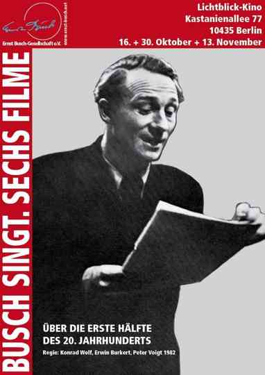 Busch singt – Sechs Filme über die erste Hälfte des 20. Jahrhunderts Poster