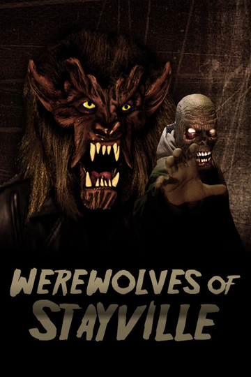 Werewolves of Stayville Poster