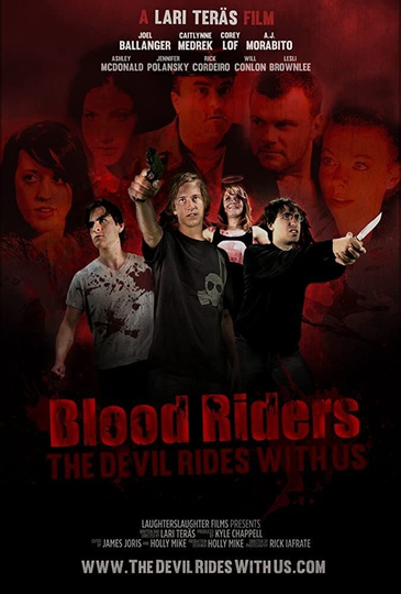 Blood Riders: The Devil Rides with Us Poster