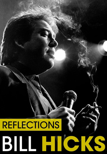 Bill Hicks Reflections Poster