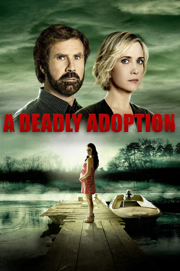 A Deadly Adoption Poster