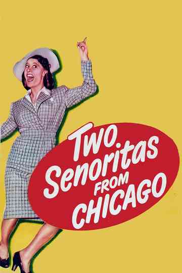 Two Señoritas from Chicago Poster
