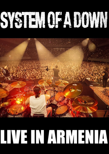 System of a Down Live in Yerevan, Armenia 2015