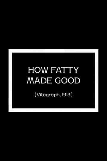 How Fatty Made Good Poster