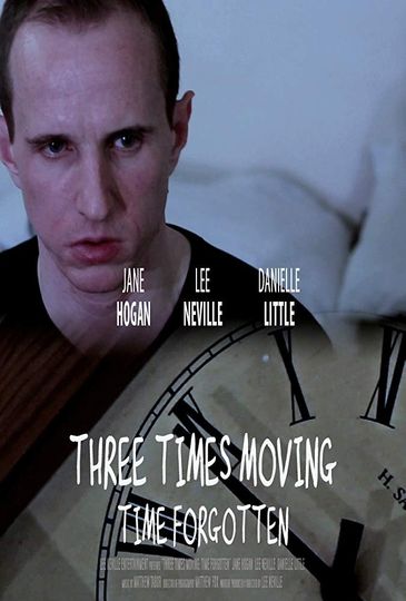 Three Times Moving Time Forgotten