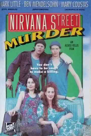 Nirvana Street Murder Poster