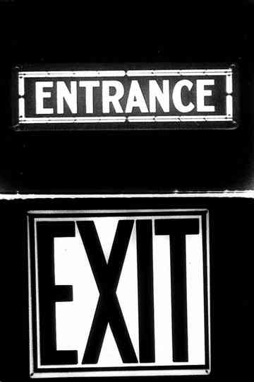 Entrance to Exit poster