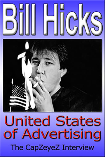 Bill Hicks United States of Advertising