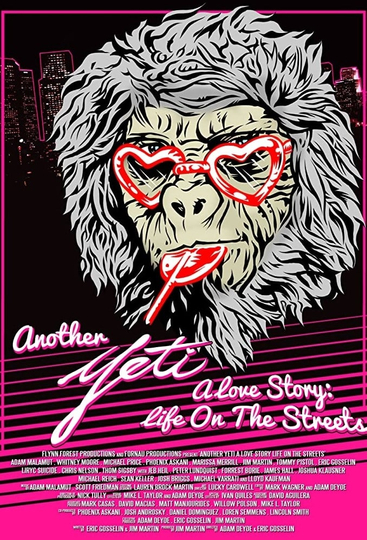 Another Yeti a Love Story Life on the Streets