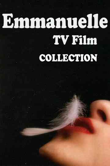 Emmanuelle (TV Film) Collection Poster