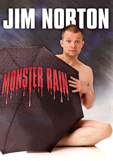 Jim Norton Monster Rain Poster