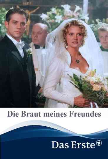 Die Braut meines Freundes Poster
