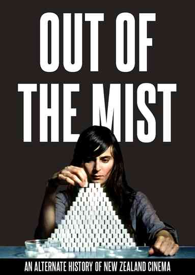 Out of the Mist An Alternate History of New Zealand Cinema Poster