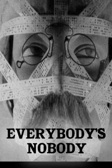 Everybody's Nobody Poster