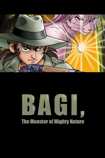 Bagi The Monster of Mighty Nature