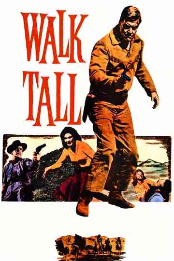 Walk Tall Poster