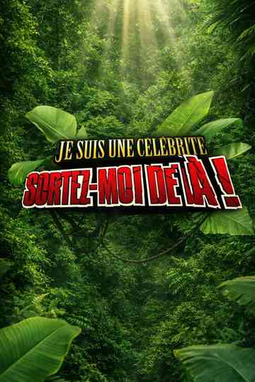 Je suis une célébrité, sortez-moi de là ! Poster