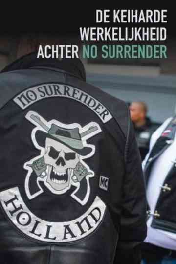 De Keiharde Werkelijkheid Achter No Surrender Poster
