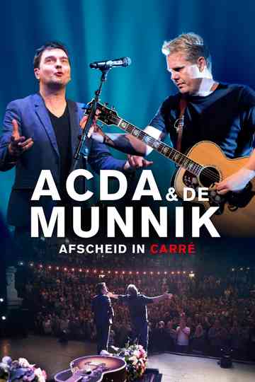 Acda  De Munnik Afscheid in Carré
