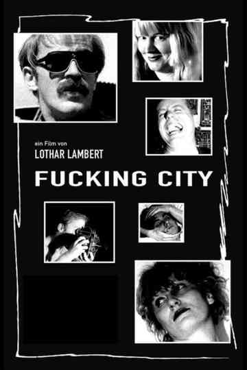 Fucking City Poster