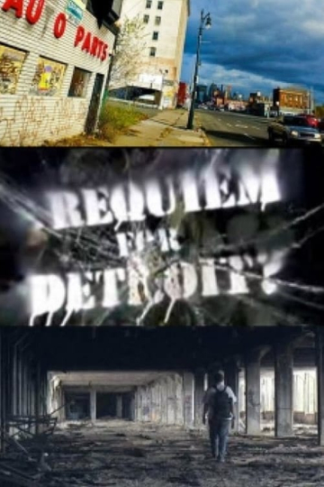 Requiem for Detroit? Poster