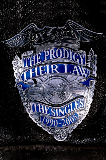 The Prodigy Their Law  The Singles 19902005